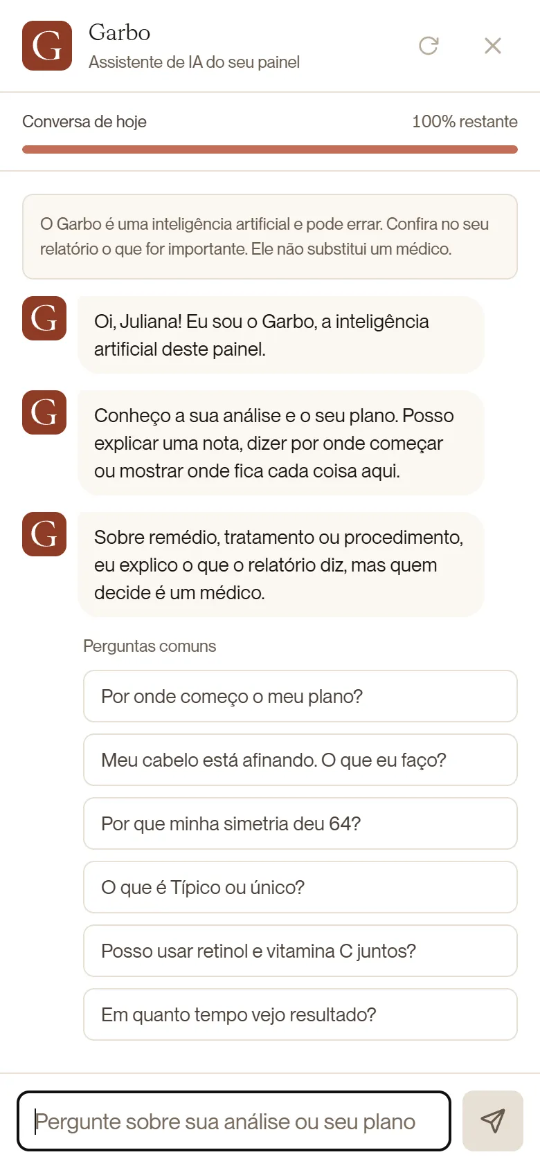 Conversa com o Garbo no painel, com perguntas sugeridas
